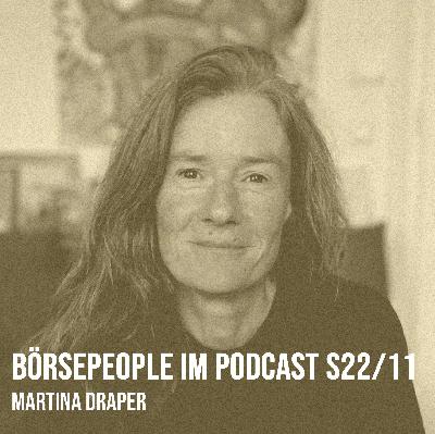 Börsepeople im Podcast S22/11: Martina Draper Börsepeople im Podcast S22/11: Martina Draper