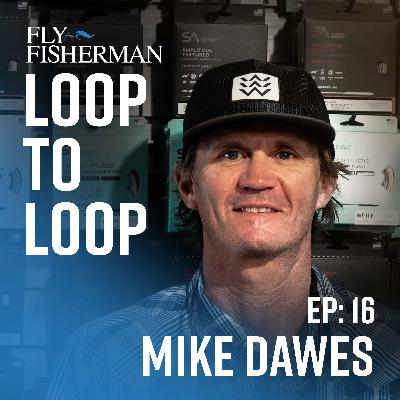 Mike Dawes on the South Fork Initiative, Fish Camp, finding focus with permit, and a lifetime of outfitting