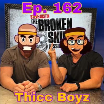 Thicc Boyz