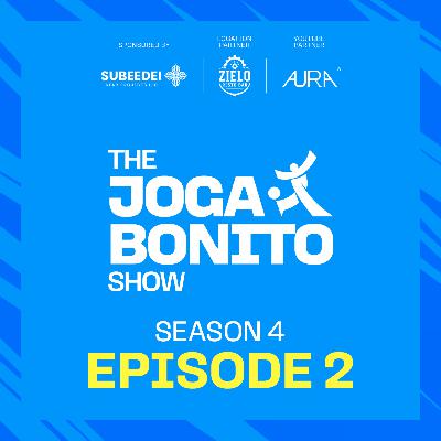 Шигшээ багуудаа харцгаая + анхны зочин - The Joga Bonito Show S04E02