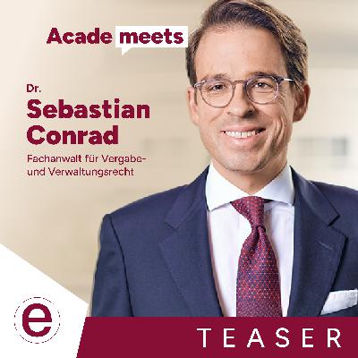 Teaser: Dr. Sebastian Conrad – Zwischen Zuschlag und Gesetz