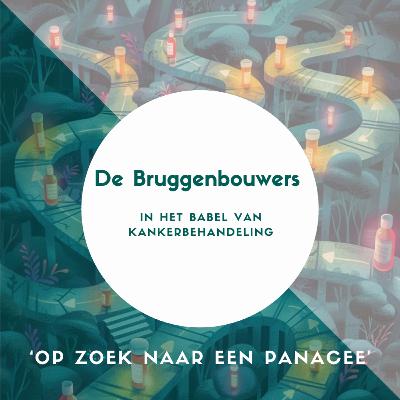Aflevering 2 - Op zoek naar een panacee