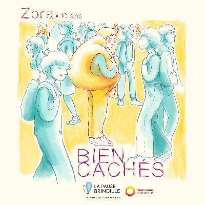 Bien cachés 9 : Zora, 10 ans, aidante de sa grand-mère (alzheimer)