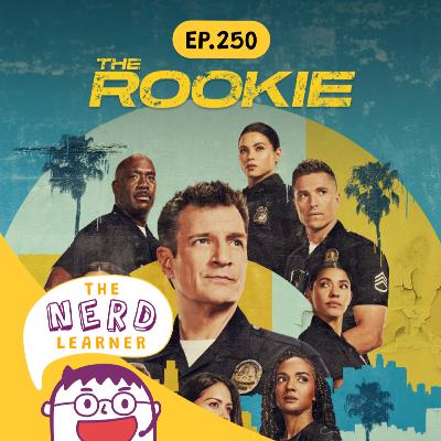TNL250 - The Rookie: เมื่อมือใหม่วัย 40 เริ่มต้นใหม่ในงานตำรวจ