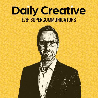 Supercommunicators