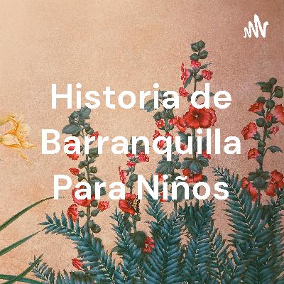 Historia de Barranquilla 2
