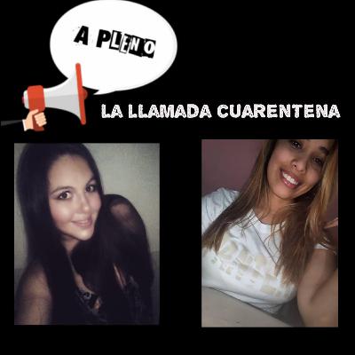 LA LLAMADA CUARENTENA: "3°CONTAGIO FLORENCIA M."