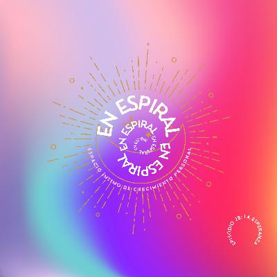 Episodio 28- La esperanza Episodio 28- La esperanza
