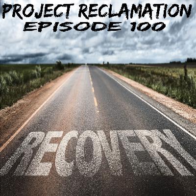 Episode 100: Recovery Episode 100: Recovery