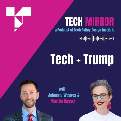 Tech + Trump Tech + Trump