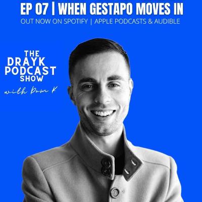 Ep 07 | When GESTAPO Moves In Ep 07 | When GESTAPO Moves In