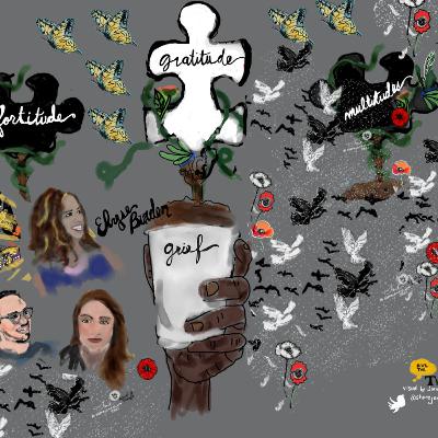 Season 2: Episode 12 - Grief & Gratitude with Elyse Burden Season 2: Episode 12 - Grief & Gratitude with Elyse Burden