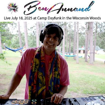 Ben Annand : Camp DayFunk 2025 - Friday Night