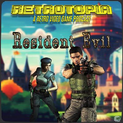 Retrotopia Talks Resident Evil