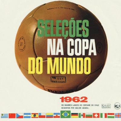 Disco: "Seleções na Copa do Mundo" Waldir Amaral em 1962 #19