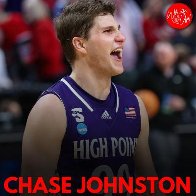 Chase Johnston - High Point Basketball player on March Madness, college basketball journey, and faith in Christ.