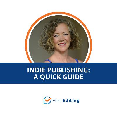 Indie Publishing: A Quick Guide