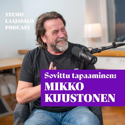 Sovittu tapaaminen: Mikko Kuustonen Sovittu tapaaminen: Mikko Kuustonen