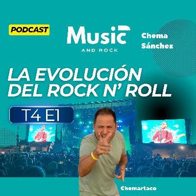 Music and Rock - La evolución del rock n' roll - Fugaz recorrido desde los años 50 hasta nuestros días Music and Rock - La evolución del rock n' roll - Fugaz recorrido desde los años 50 hasta nuestros días