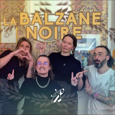 Rencontre avec la Balzane Noire (avec Agathe et Claire)