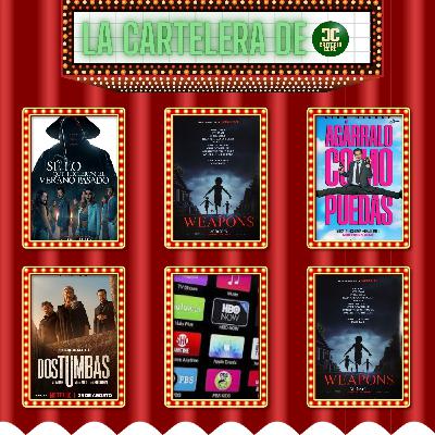 La Cartelera de Criterio Cero - Weapons, Agárralo como puedas y más...