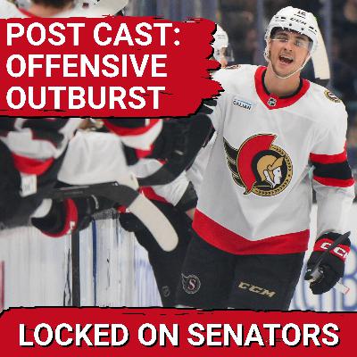 POST CAST: DOMINANT OTTAWA SENATORS PERFORMANCE VS SEATTLE KRAKEN CLOUDED BY JAKE SANDERSON INJURY