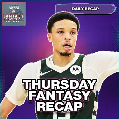 Ryan Rollins Keeps Destroying | Thursday Fantasy Basketball Recap