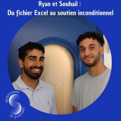 S2 : Du projet Excel au soutien inconditionnel : Ryan et Souhail, la coopération étudiante
