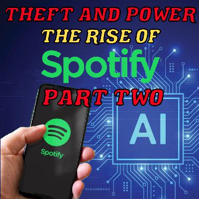 The Controversial Rise of Daniel Ek and Spotify - Part Two (Season 6 Episode 1)