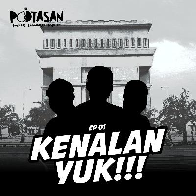 Ep 01 Kenalan Yuk cah...