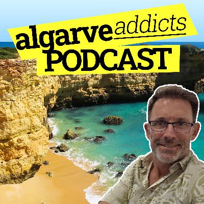 What Is Life REALLY Like in the Algarve? ft. Johanne Halliday | Algarve Addicts | S3 • E01