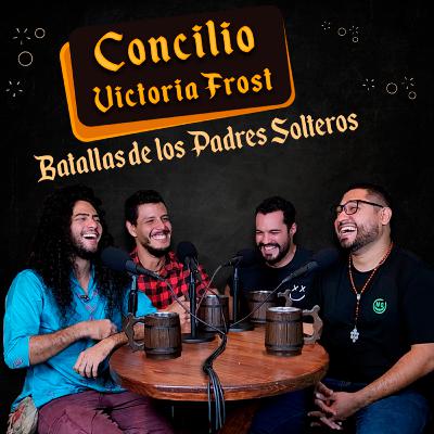 T1.E02: Concilio Victoria Frost - Batallas de los Padres Solteros