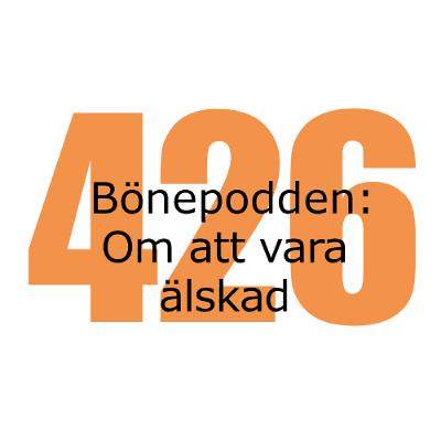 Bönepodden avsnitt 426 - Om att vara älskad
