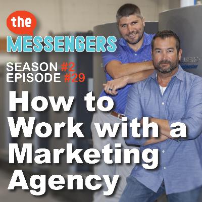 How to Work with a Marketing or Advertising Agency How to Work with a Marketing or Advertising Agency