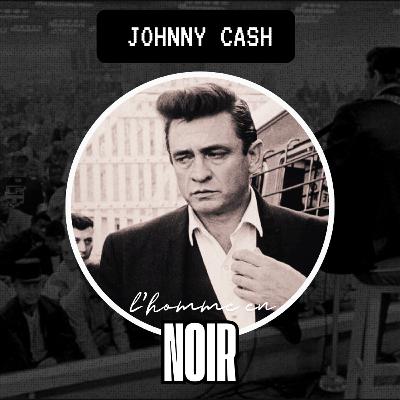 Johnny Cash, l'homme en noir Johnny Cash, l'homme en noir