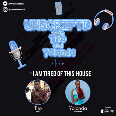 Episode 9 - “I’M TIRED OF THIS HOUSE” Episode 9 - “I’M TIRED OF THIS HOUSE”