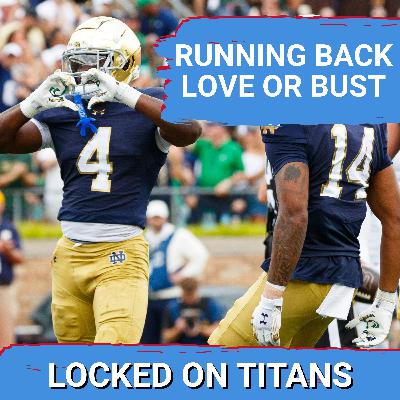 Jeremiyah Love or BUST for Tennessee Titans at Running Back in the NFL Draft & Mid-Round Best Bets Jeremiyah Love or BUST for Tennessee Titans at Running Back in the NFL Draft & Mid-Round Best Bets