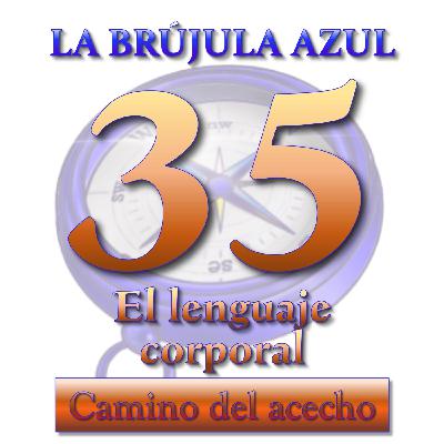 35. El lenguaje corporal 35. El lenguaje corporal