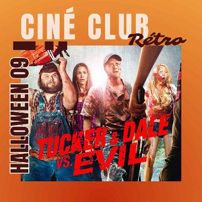Halloween 09 : Tucker & Dale fightent le mal (2010)