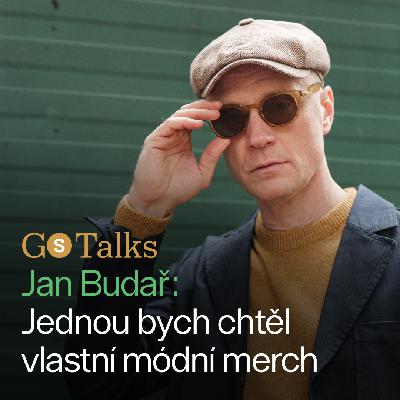 Jan Budař: Jednou bych chtěl vlastní módní merch