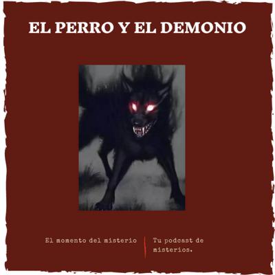 El perro y el demonio.