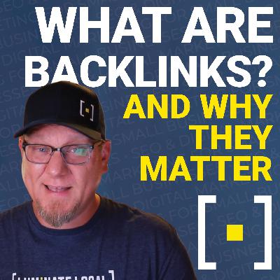 What Are Backlinks (And Why They Matter for SEO)?