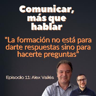Café con Alex Vallés: "La formación no está para darte respuestas.."