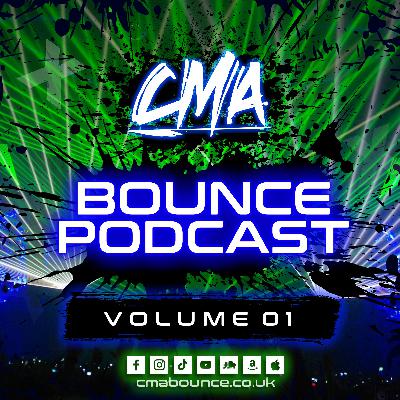 CMA Bounce Podcast Volume 1