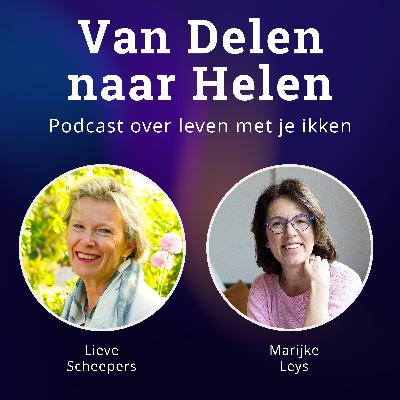 Aflevering 5: Lieve Scheepers - delentaal in organisaties Aflevering 5: Lieve Scheepers - delentaal in organisaties