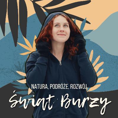 57. Autostop - niezawodny przepis na przygodę | Ania z Herbannum 57. Autostop - niezawodny przepis na przygodę | Ania z Herbannum