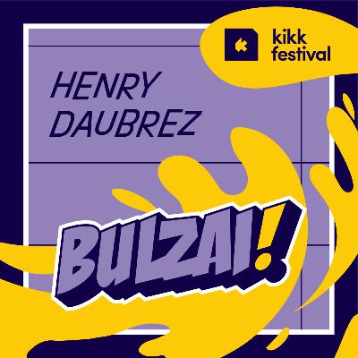 BULZAI x KIKK : L'art du storytelling à l'ère de l'IA ft. Henry Daubrez (Dogstudio / DEPT) BULZAI x KIKK : L'art du storytelling à l'ère de l'IA ft. Henry Daubrez (Dogstudio / DEPT)