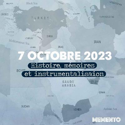 [ACTUALITES ] 7 OCTOBRE 2025 - Histoire, mémoires et instrumentalisation