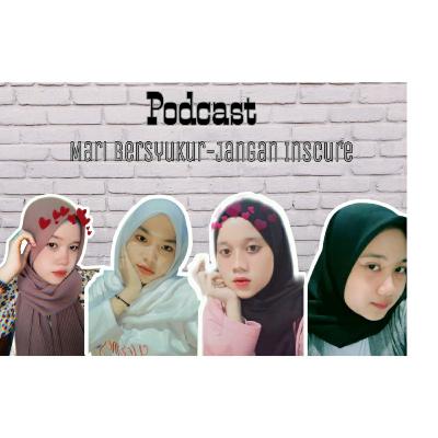 Mari Bersyukur-jangan Insecure  (Trailer)