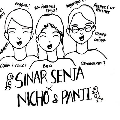 Sinar Senja x Nicho&Panji: Cewek Cowok emang bisa sahabatan? Sinar Senja x Nicho&Panji: Cewek Cowok emang bisa sahabatan?